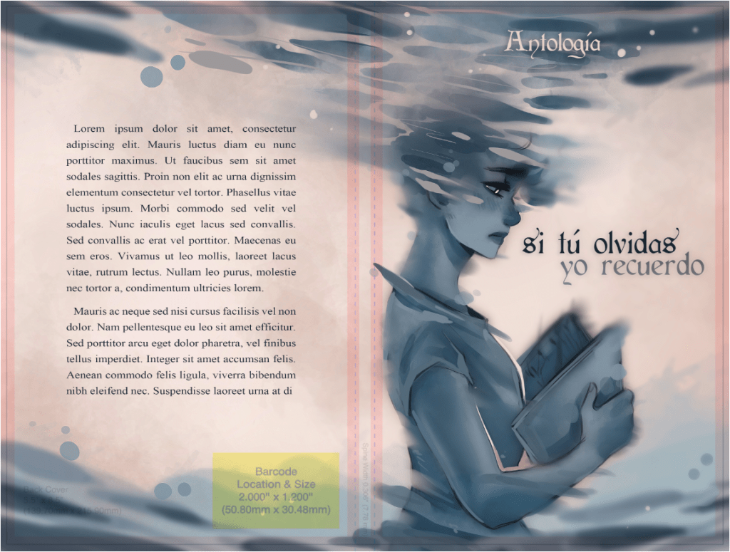 Portada completa de la antología en la que en la parte derecha se ve la portada.
Ilustración en la que se ve una chica de perfil que sujeta un libro abierto entre las manos. Se la ve de cintura para arriba. Tiene la mirada perdida, por encima del libro y un gesto como de tristeza. Sobre su cabeza hay una especie como de niebla con una textura que recuerda al agua que emborrona la parte superior de su cabeza. Abajo, la misma niebla empieza a desdibujar un poco su cuerpo y algún trozo del libro. El fondo de la ilustración es claro y ella y la niebla están como en tonos azules grisáceos. En el centro, justo encima del libro, sobre el fondo claro, se lee: Si tu olvidas, yo recuerdo. Arriba del todo, se lee: Antología.